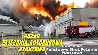 Ogromny pożar ĆWICZENIA Zajezdnia Autobusowa Redutowa Warszawa Państwowa Straż Pożarna 29102024 [upl. by Bratton]