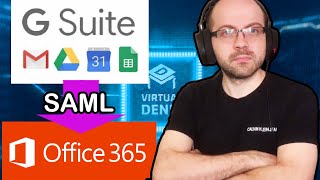 GSuite Google Workspace authentication into Office 365 SAML [upl. by Ameen691]