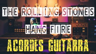 The Rolling Stones  𝐇𝐚𝐧𝐠 𝐅𝐢𝐫𝐞  ACORDES GUITARRA  Chordify [upl. by Block750]