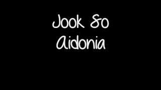 Jook So  Aidonia [upl. by Aliekahs]