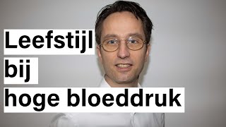 Leefstijl bij hoge bloeddruk Dit kun je zelf doen [upl. by Aehsila]