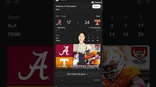 Alabama 17 Tennessee 24 ROLL TEARS ROLL [upl. by Rodgers]