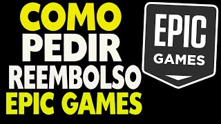 Como Pedir Reembolso Epic Games [upl. by Leafar]