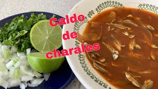 Caldo de charales🤗😋🍽 [upl. by Civ368]