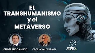 El Transhumanismo y el Metaverso [upl. by Spindell224]