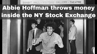 24th August 1967 Abbie Hoffman throws money inside the NY Stock Exchange [upl. by Nytsua553]