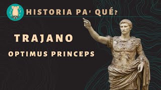 🔴HistoriaPaQue Trajano Optimus Princeps [upl. by Dita804]