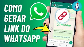 Como GERAR LINK no WhatsApp 2024  Pegar Link do WhatsApp [upl. by Cannice744]