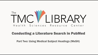 Searching the Literature in PubMed  Part Two [upl. by Bland]