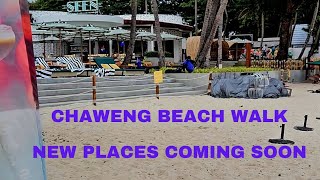 Chaweng Beach walk and new developments in May Koh Samui Thailand [upl. by Sorkin]