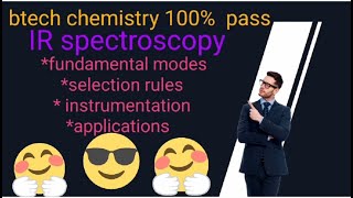 IR spectroscopy fundamental modes selection rule instrumentation amp applications in telugu [upl. by Sinnej]