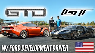 MUSTANG GTD VS FORD GT ENGINEERING BREAKDOWN WITH DEVELOPMENT DRIVER [upl. by Scutt]