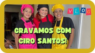 UM DIA DE GRAVAÇÃO COM CIRO SANTOS vlog [upl. by Yantruoc]