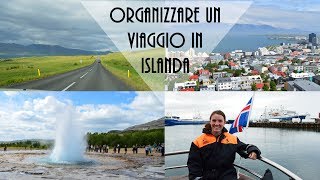 ORGANIZZARE un viaggio in ISLANDA prezzo come risparmiare tempi clima  Due Italiani In UK [upl. by Bathulda]