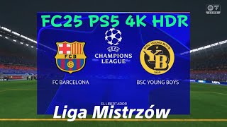 EA SPORTS FC 25 FC Barcelona vs BSC Young Boys quotLiga Mistrzów“ PS5 4K HDR gameplay [upl. by Warden]