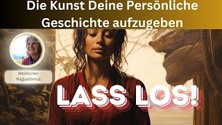 Mach es zur Kunst und gib Deine persönliche Geschichte auf [upl. by Nifares]