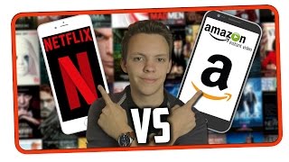 Netflix oder Amazon Prime  Streaming Dienst Vergleich  NETFLIX VS AMAZON PRIME INSTANT VIDEO [upl. by Fulvi]