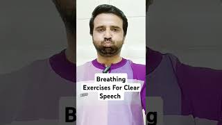 Breathing Exercises For Clear Speech [upl. by Ferro]