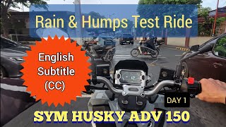 SYM HUSKY ADV 150 Feedback on actual ride ENG SUB [upl. by Sinnek]