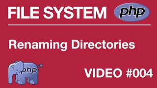 PHP  FILE SYSTEM  BEGINNER  Renaming Directory 004  Tips from a Self Taught Developer [upl. by Nessej]