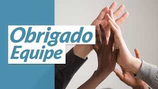 Mensagem de agradecimento a uma grande equipe de trabalho [upl. by Maddy]