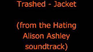 Trashed  Jacket from the Hating Alison Ashley soundtrack [upl. by Mcnutt]