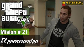 Grand Theft Auto 5  Misión 21  El reencuentro Medalla de Oro  100 [upl. by Nnoved]