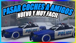 NUEVO COMO PASAR COCHES A AMIGOS TODAS PLATAFORMAS GCTF MUY FACIL en GTA 5 Online [upl. by Oirobil]