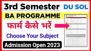 How To Fill SOL BA PROG Third Semester Admission Form 2023  Sol BA PROG 3rd Semester Admission form [upl. by Anesuza]