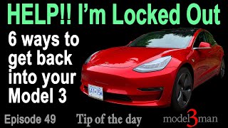 HELP Im locked out 6 ways to get back into your Model 3 Tip of the Day 49 [upl. by Enilreug]