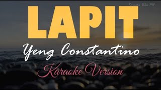 LAPIT  Yeng Constantino  KARAOKE [upl. by Susann]