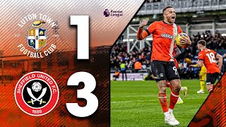 Luton 13 Sheffield United  Premier League Highlights [upl. by Reffinej]