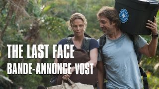 THE LAST FACE de Sean Penn avec Charlize Theron  BandeAnnonce VOST [upl. by Ylil]