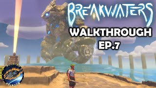 CHARGE SHOT CANNON amp TITAN BOSS FIGHT  EP7 NEW Breakwaters Early Access WALKTHROUGH Gameplay [upl. by Anil495]