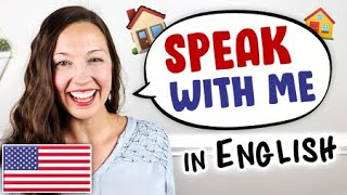 Speak With Me English Speaking Practice [upl. by Lishe]