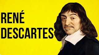 PHILOSOPHY  René Descartes [upl. by Udele864]