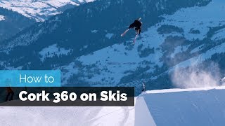 How to Cork 360 on Skis [upl. by Rivers309]