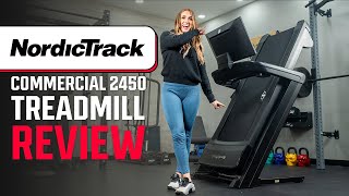 NordicTrack Commercial 2450 Review Does The New Design Still Deliver [upl. by Ame636]