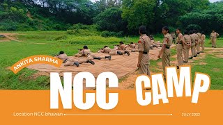 NCC CAMP  ROHINI DELHI  Ankita Sharma [upl. by Eidderf]