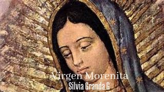 VIRGEN MORENITA [upl. by Mccollum367]