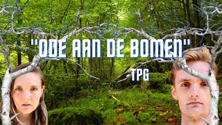 quotOde aan de bomenquot🌳  Team Plagiaat [upl. by Loretta]