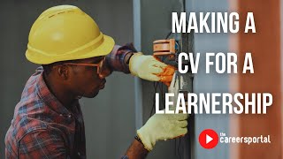 How To Make A CV For A Learnership  Careers Portal [upl. by Inna]