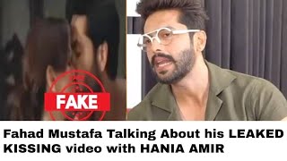 HANIA AMIR amp FAHAD MUSTAFA VIRAL KISSING SCENE  FAHAD MUSTAFA REACTION ABOUT VIRAL KISSING SCENE [upl. by Siubhan]