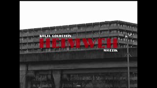 Kolja Goldstein  Heimweh ft Mozzik Official Video [upl. by Harihat]