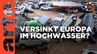 Wie stellt sich Europa auf Hochwasser ein  ARTE Europa  Die Woche [upl. by Rooney204]