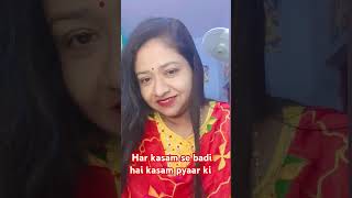 Har kasam se badi hai kasam pyaar ki trending youtubeshorts bollywoodhitlist shortvideo shorts [upl. by Anev]