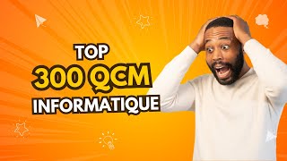 TOP 300 QCM en Informatique  Programmation Réseaux Cybersécurité et Plus [upl. by Higinbotham]