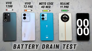 Vivo Y200 5G vs Vivo T2 Pro 5G vs Moto Edge 40 Neo 5G vs Realme 11 Pro 5G Battery Drain Test [upl. by Accber907]