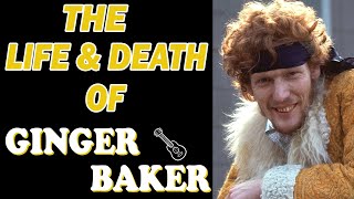 The Life amp Death of Creams GINGER BAKER [upl. by Bax]