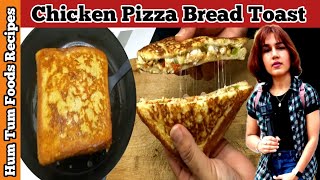 How To Make Chicken Bread Pizza Toast  Easy Pizza Recipe  Chicken Bread Toast  Cheese Sandwich [upl. by Vachil]